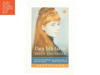 Den blå farve af Tracy Chevalier (Bog)