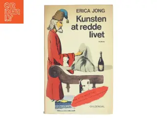 Kunsten at redde livet af Erica Jong (Bog)