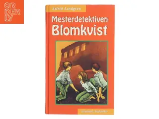 Mesterdetektiven Blomkvist af Astrid Lindgren (Bog)