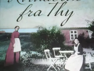Maria Helleberg. KVINDERNE FRA THY.