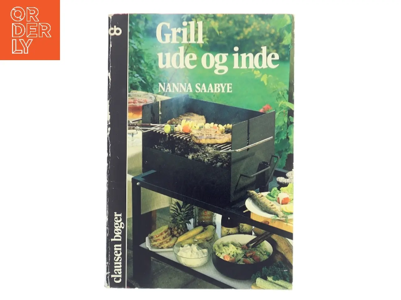 Billede 1 - Grill ude og inde af Nanna Saabye (Bog)
