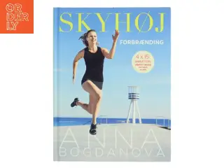 Skyhøj forbrænding af Anna Bogdanova (Bog)