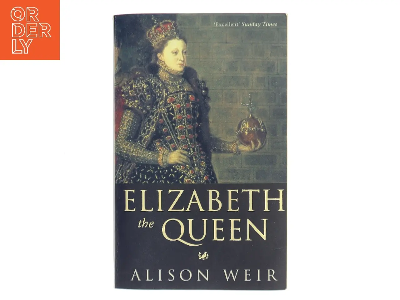 Billede 1 - Elizabeth the Queen af Alison Weir (Bog)