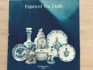 Fajancer fra Delft af Vivi Jensen