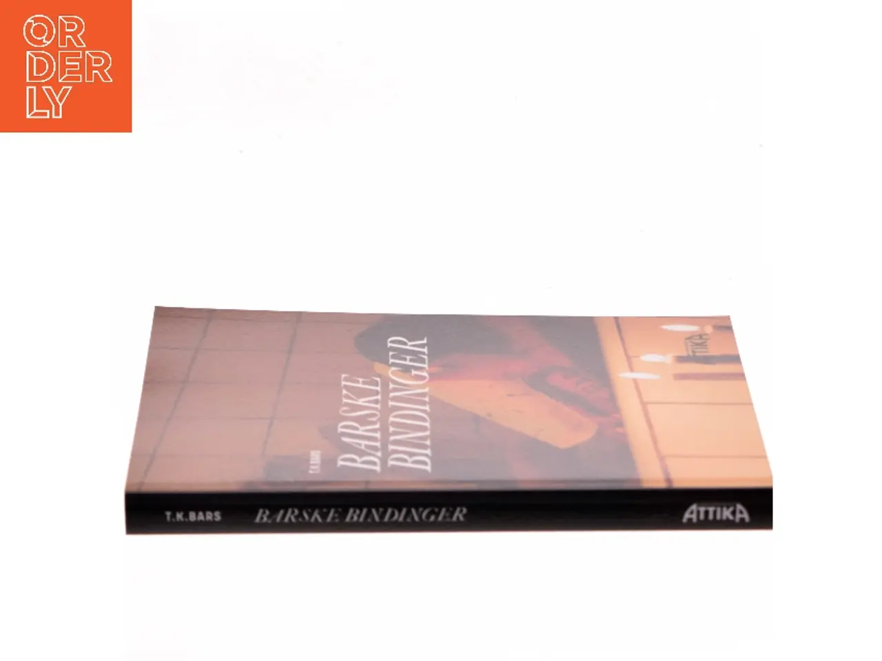 Billede 2 - Barske bindinger af T. K. Bars (Bog)