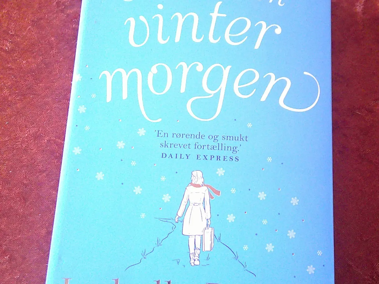 Billede 1 - Det var en vintermorgen, Isabelle Broom