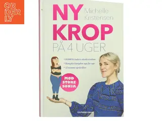 Ny krop på 4 uger af Michelle Kristensen (Bog)