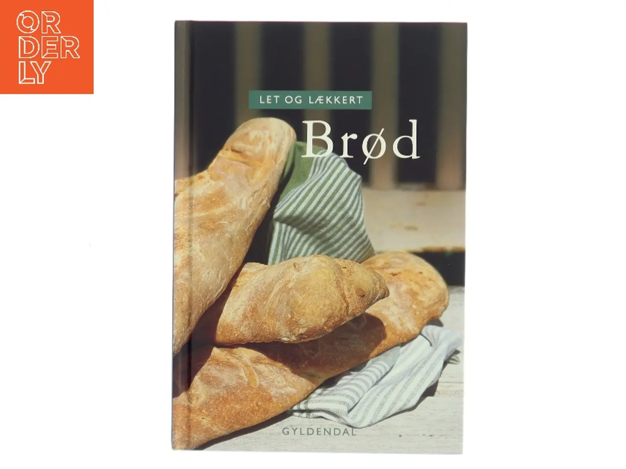 Billede 1 - Let og lækkert brød (Bog)