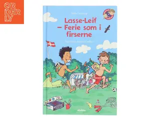 Lasse-Leif - ferie som i firserne af Mette Finderup (Bog)