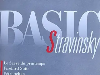 Igor Stravinsky – Basic Stravinsky – 2CD