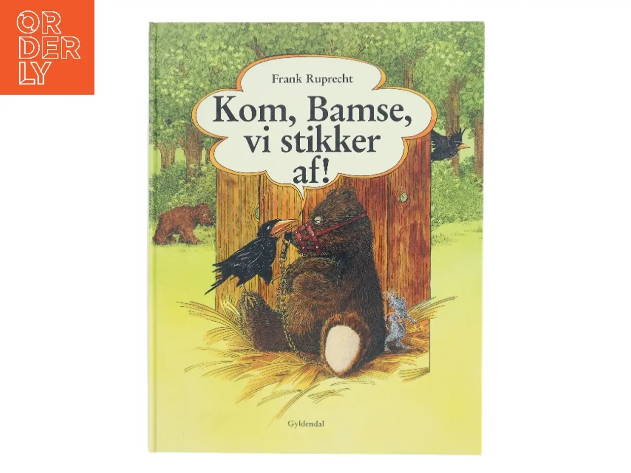 Billede 1 - Kom, Bamse, vi stikker af! af Frank Ruprecht (Bog)