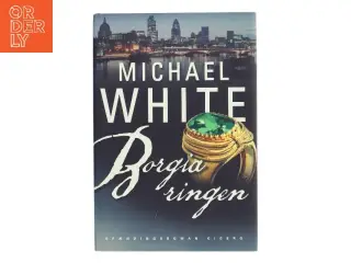 Borgiaringen af Michael White (Bog)