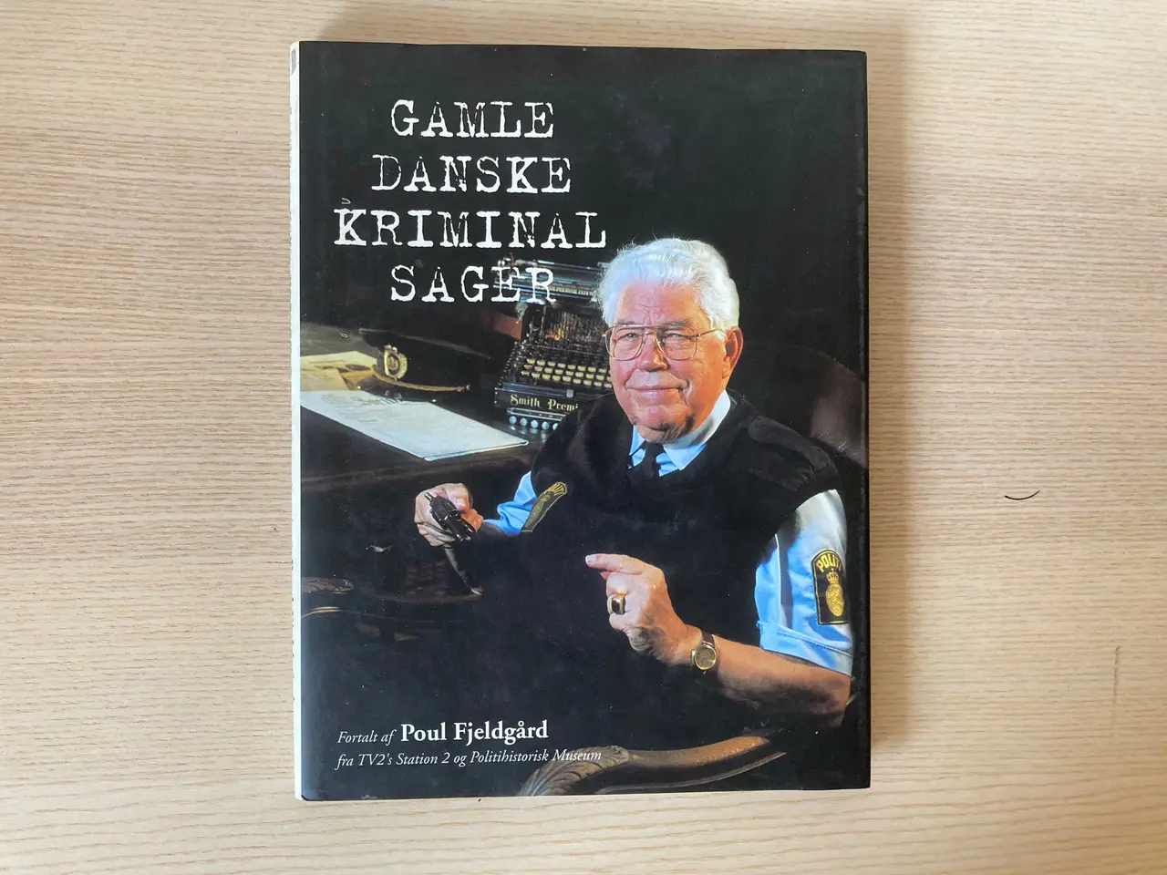 Billede 1 - Gamle danske kriminalsager - Poul Fjeldgård