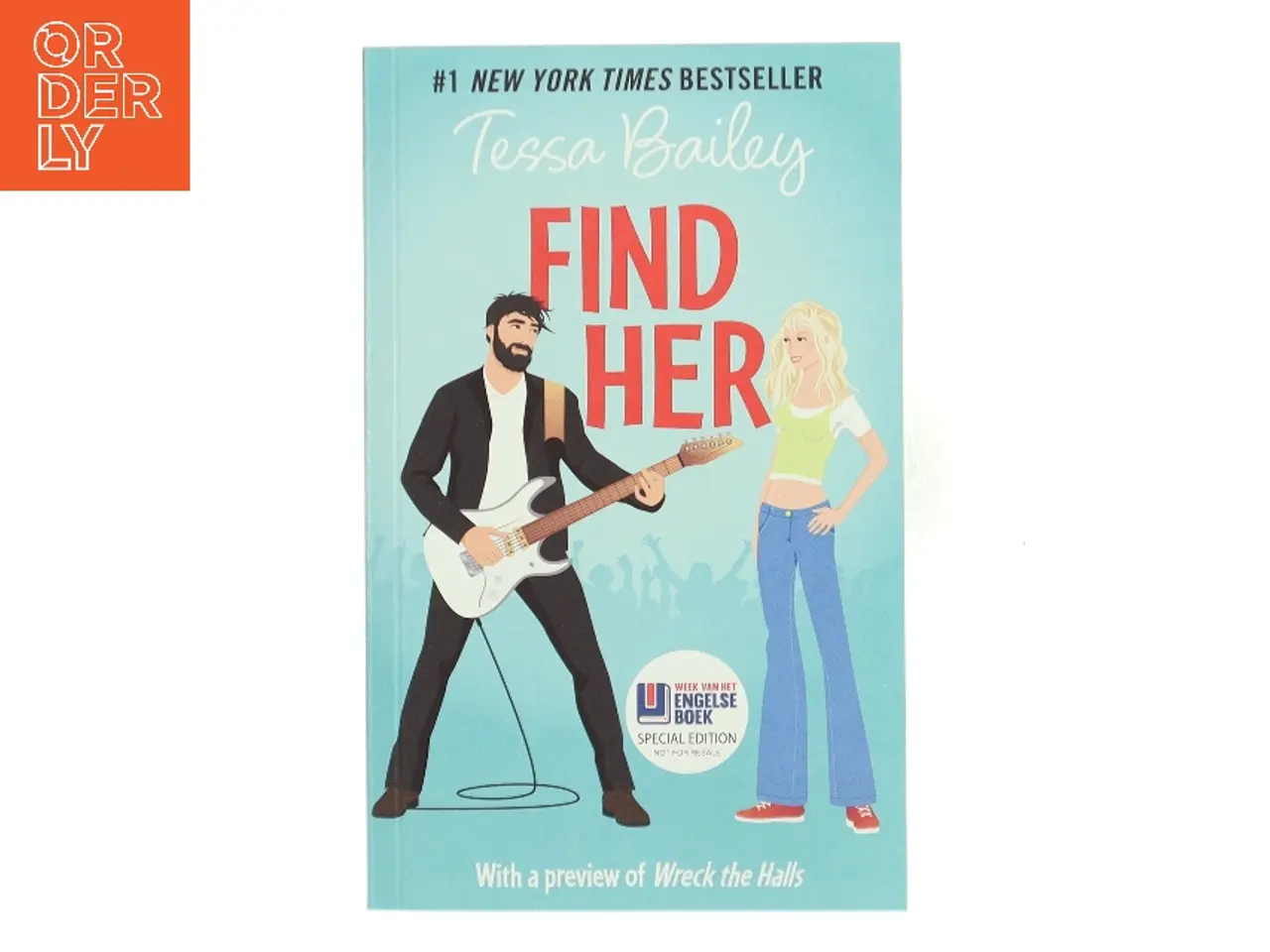 Billede 1 - Find Her af Tessa Bailey (Bog)