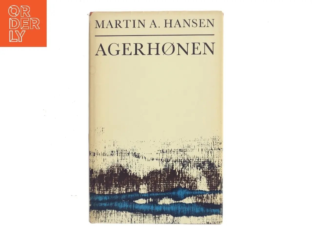 Billede 1 - Agerhønen af Martin A. Hansen (Bog)