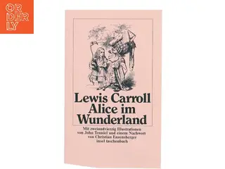 Alice im Wunderland af Lewis Carroll (Bog)