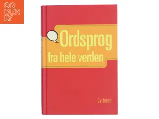 Ordsprog fra hele verden af Ole Knudsen (f. 1959) (Bog)