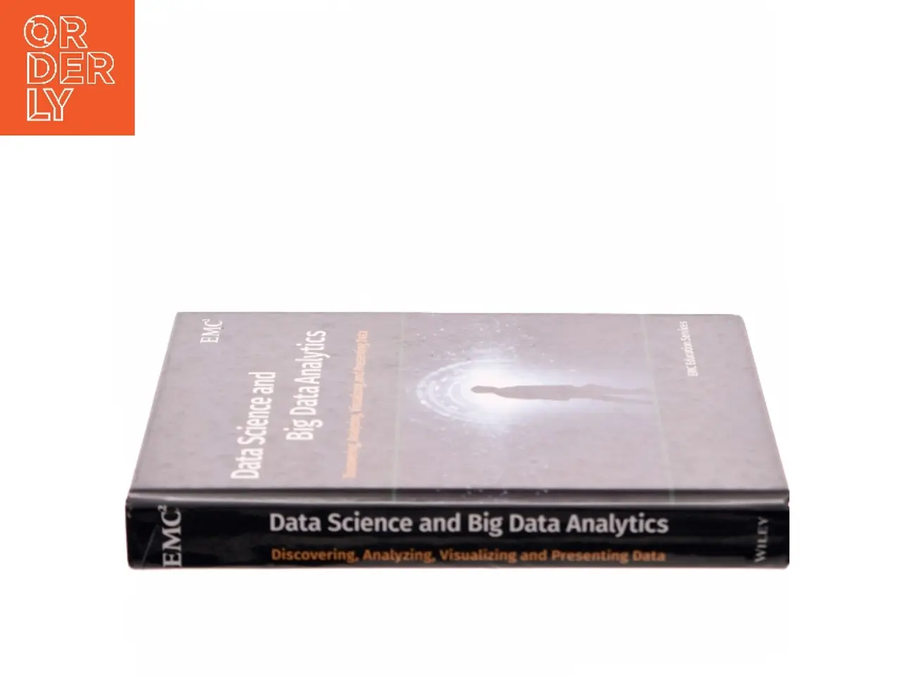 Billede 2 - Data science & big data analytics : discovering, analyzing, visualizing and presenting data af David Dietrich (Bog)
