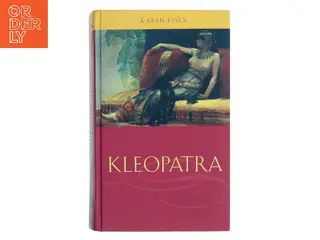 Kleopatra af Karen Essex (Bog)