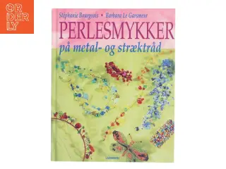 Perlesmykker på metal- og stræktråd (Bog)