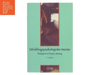 Udviklingspsykologiske teorier af Espen Jerlang (Bog)