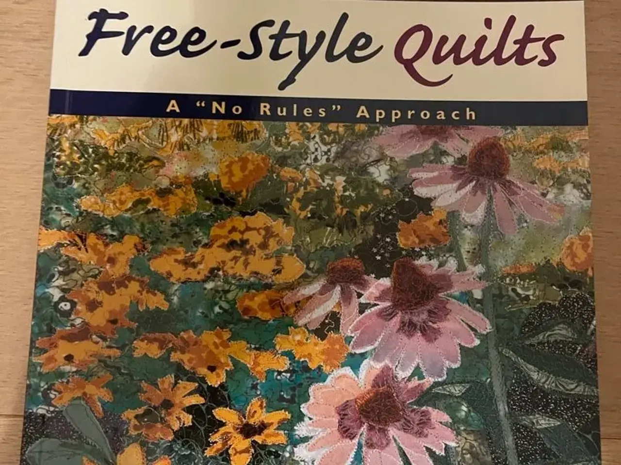 Billede 1 - Bog - Free-Style Quilts