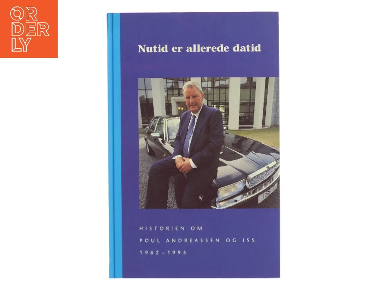 Billede 1 - Nutid er allerede datid af Kurt Boelsgaard (Bog)