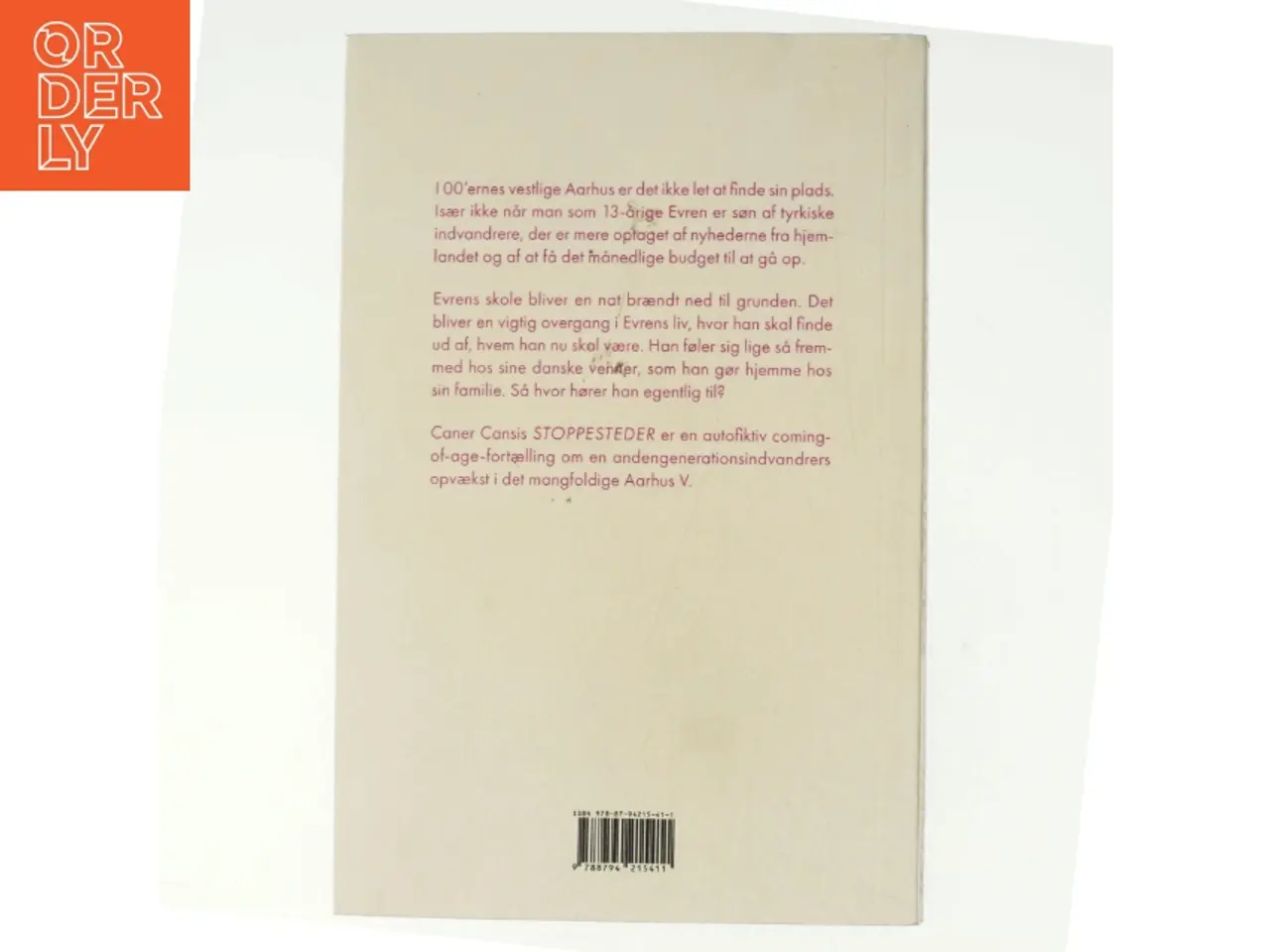 Billede 3 - Stoppesteder : roman af Caner Cansi (f. 1993) (Bog)