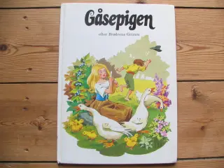 Brødrene Grimm. Gåsepigen