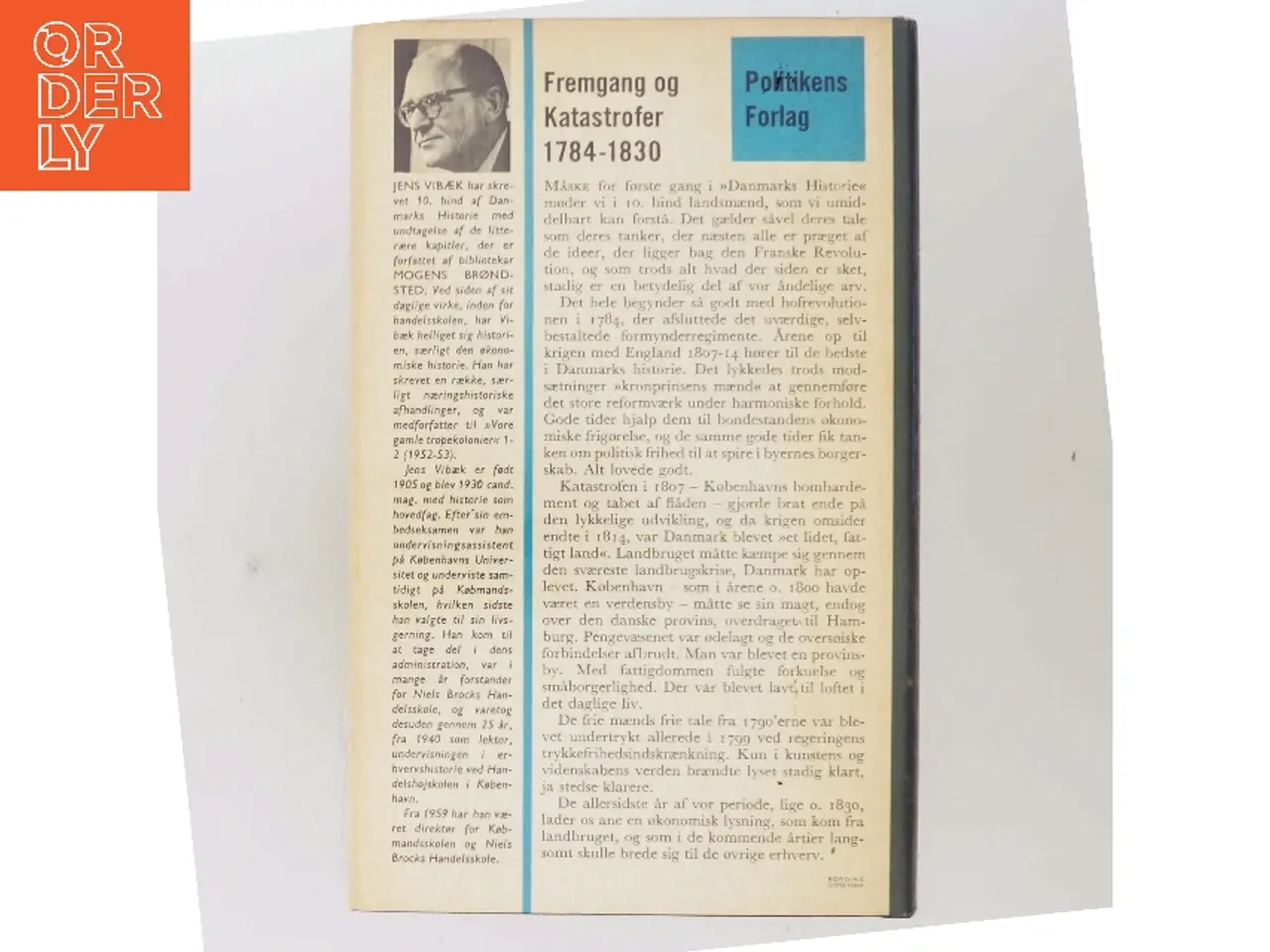 Billede 3 - Danmarks historie. Reform og fallit 1784-1830 af Jens Vibæk (Bog)