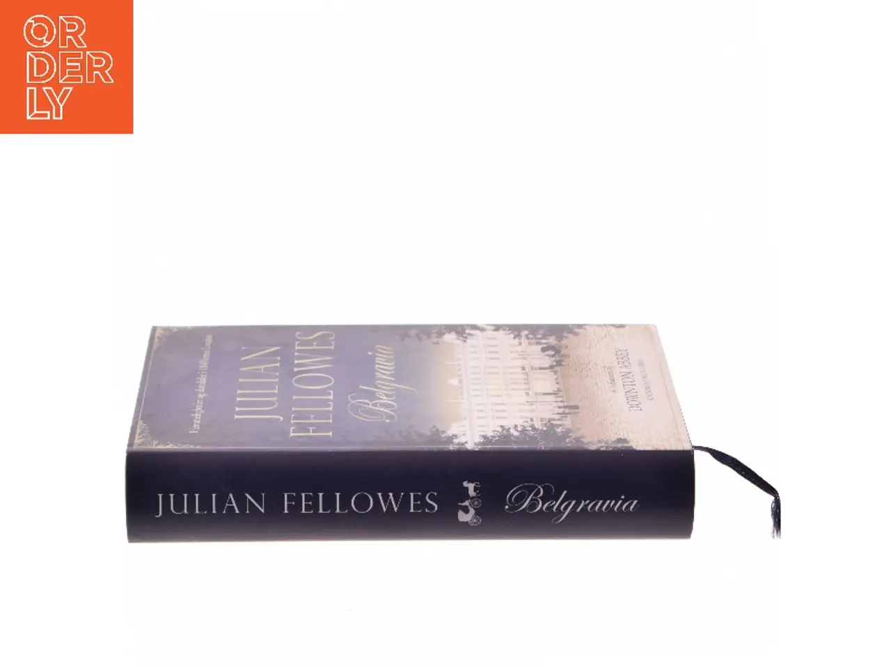 Billede 2 - Belgravia : roman af Julian Fellowes (Bog)