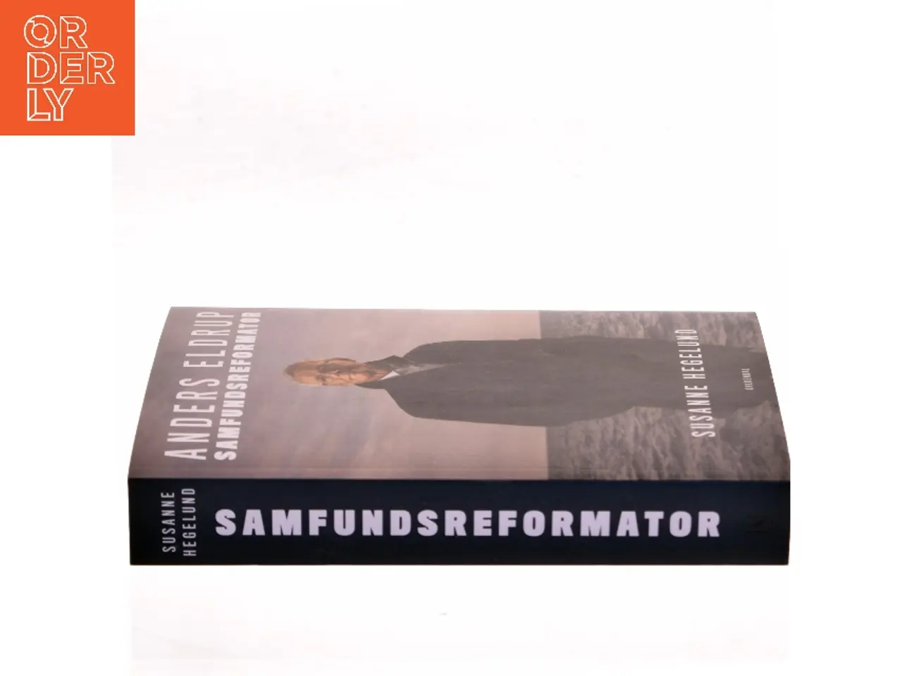 Billede 2 - Anders Eldrup - samfundsreformator af Susanne Hegelund (Bog)