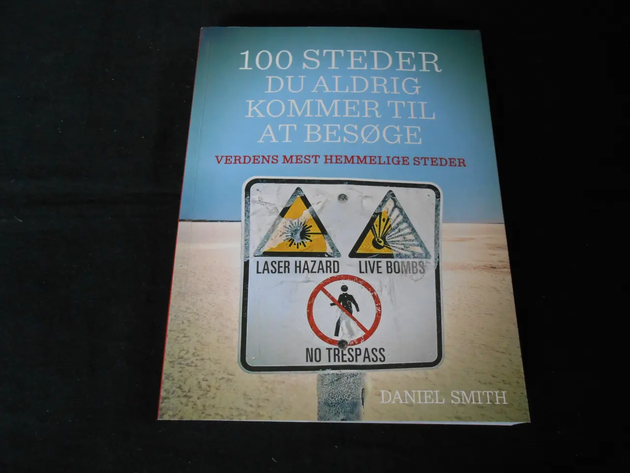 Billede 1 - 100 steder du aldrig kommer til at besøge