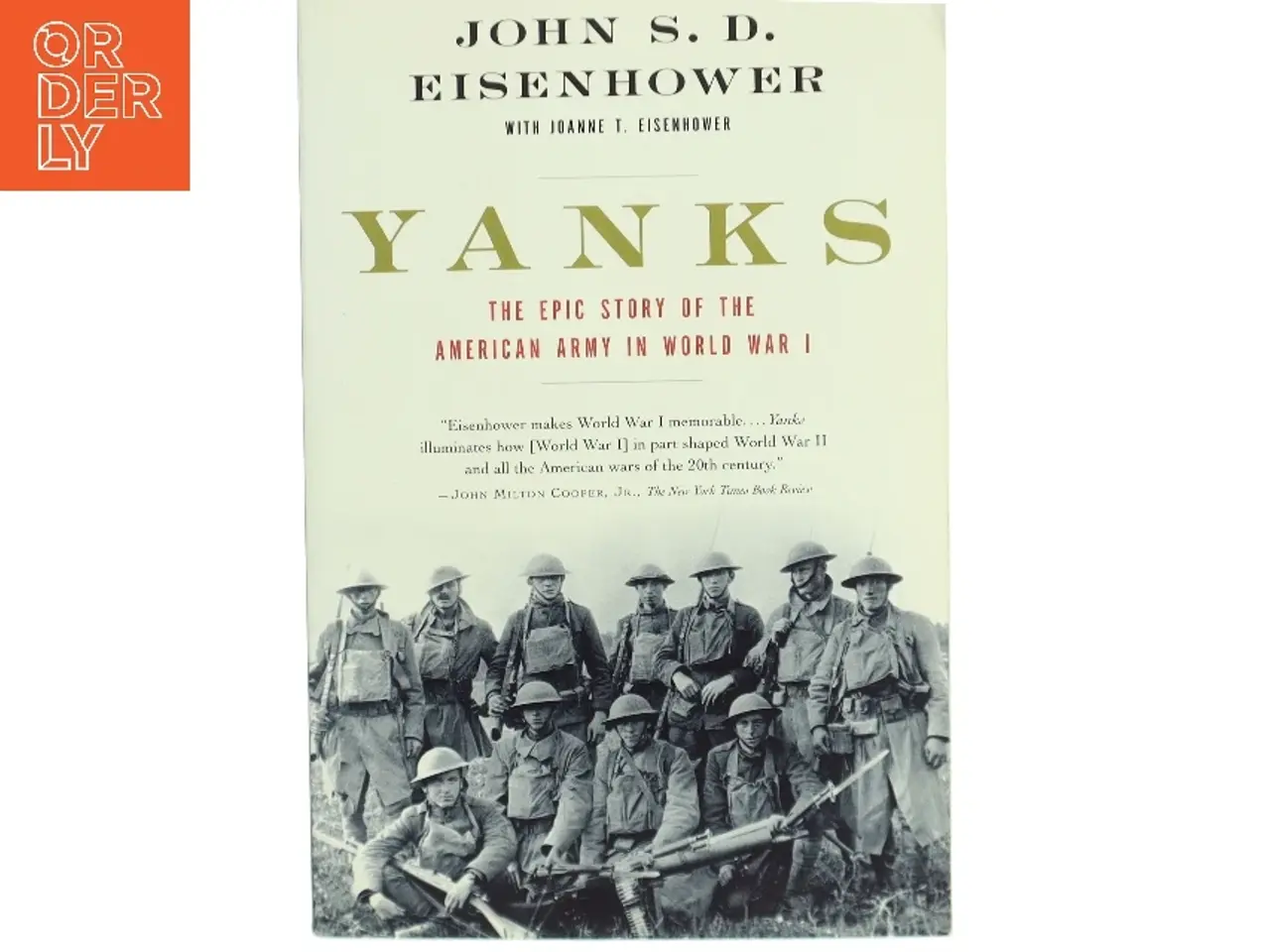 Billede 1 - Yanks af John Eisenhower (Bog)