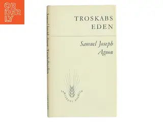 Troskabseden af Samuel Joseph Agnon (Bog)