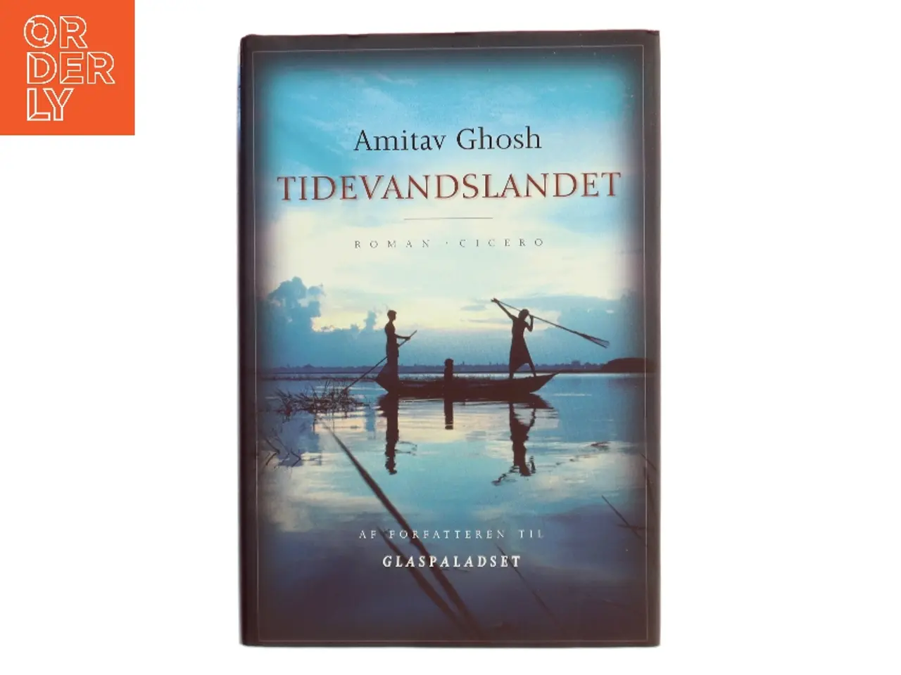 Billede 1 - Tidevandslandet af Amitav Ghosh (Bog)