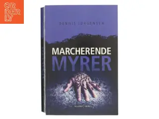 Marcherende myrer af Dennis Jürgensen (Bog)