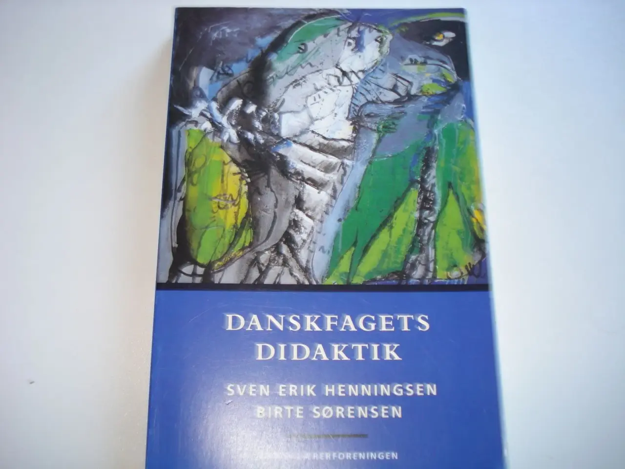 Billede 1 - Danskfagets Didaktik