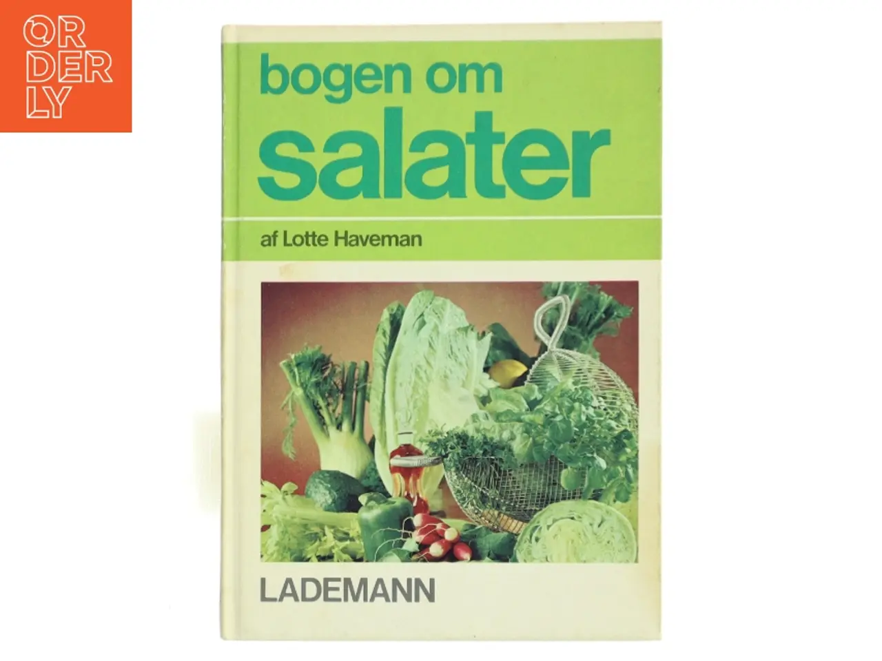Billede 1 - Bogen om salater af Lotte Haveman (Bog)