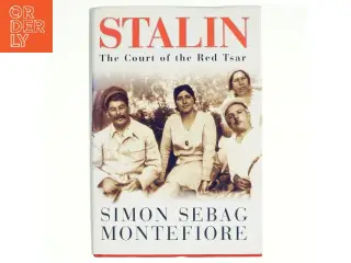 Stalin af Simon Sebag Montefiore (Bog)