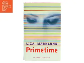Primetime af Liza Marklund (Bog)