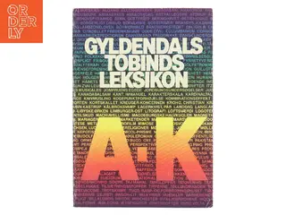 Gyldendals Tobinds Leksikon A-K af Gyldendal (Bog)