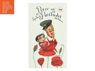 Peter og postbudet af Lilja og Orla Scherfig og Dickmeiss (Bog)