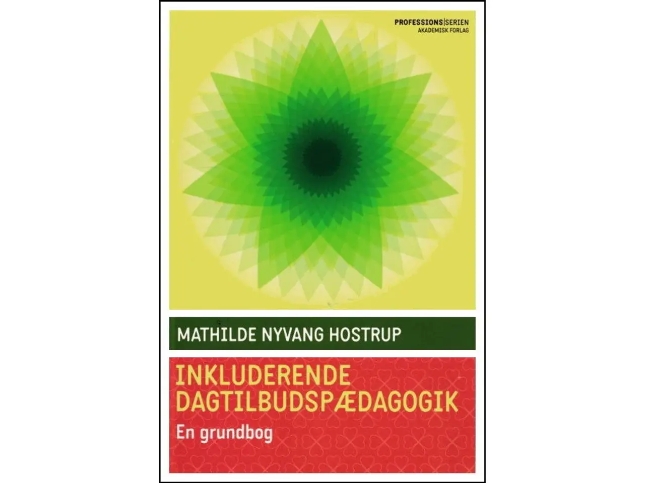 Billede 1 - Inkluderende Dagtilbudspædagogik