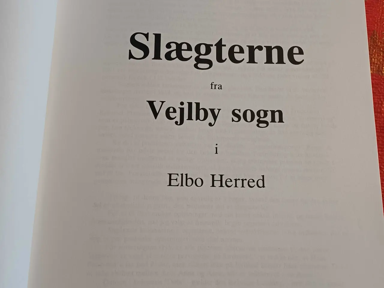 Billede 1 - Slægterne fra Vejlby sogn i Elbo Herred