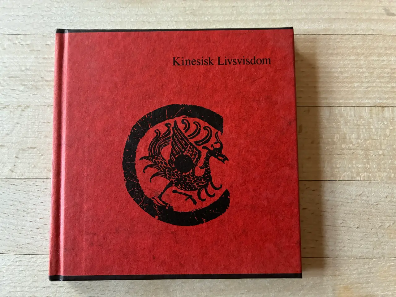 Billede 1 - Kinesisk Livsvisdom, Herluf Petersen (samlet af)