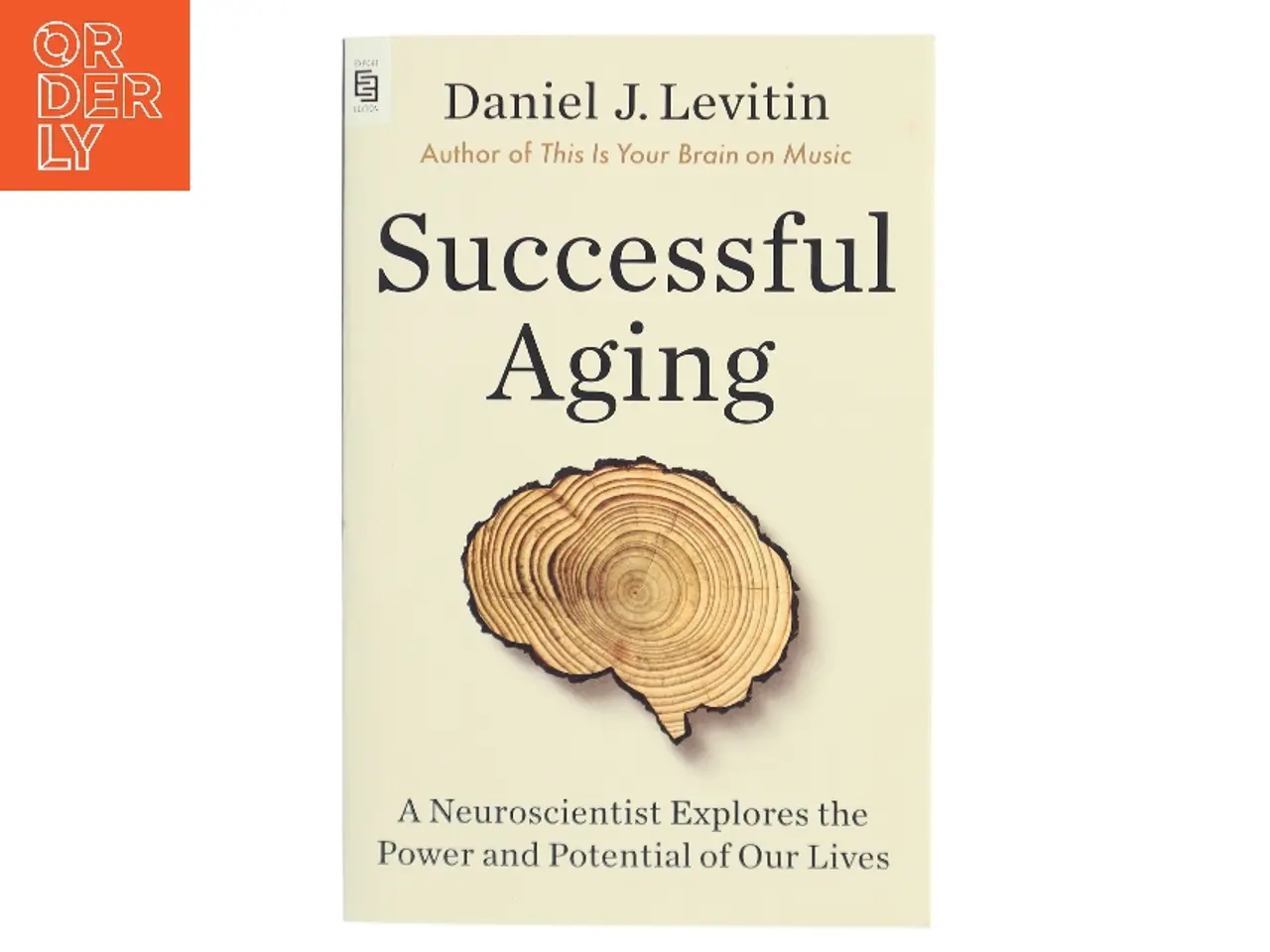 Billede 1 - Successful aging : a neuroscientist explores the power and potential of our lives af Daniel J. Levitin (Bog)