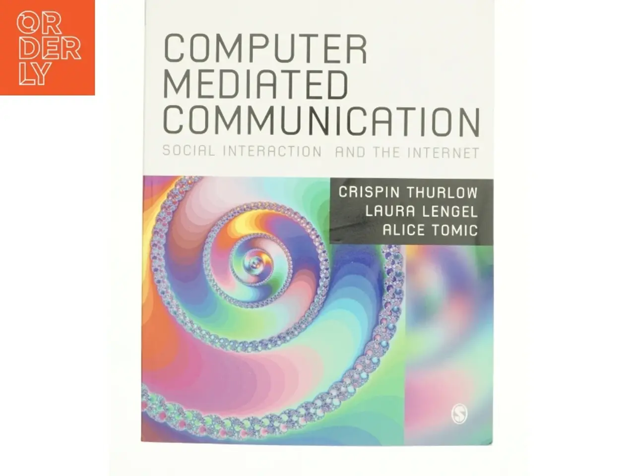 Billede 1 - Computer Mediated Communication af Crispin Thurlow (Bog)
