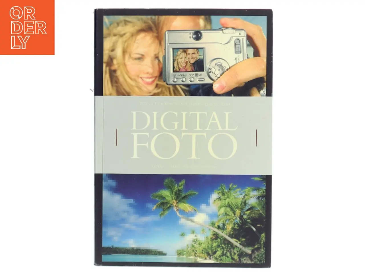Billede 1 - Politikens store bog om digital foto (Bog)