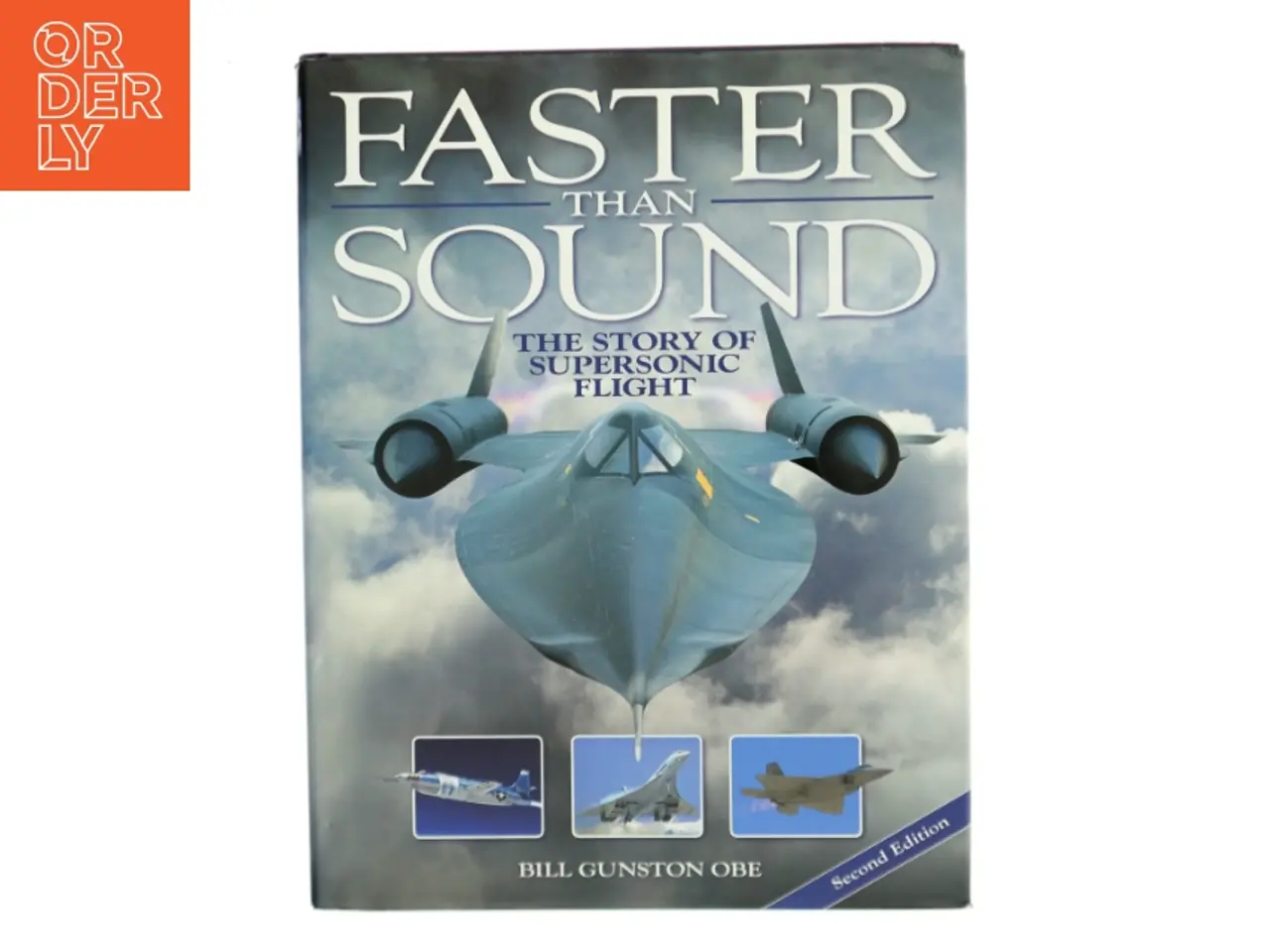 Billede 1 - Faster than sound : the story of supersonic flight af Bill Gunston (Bog)